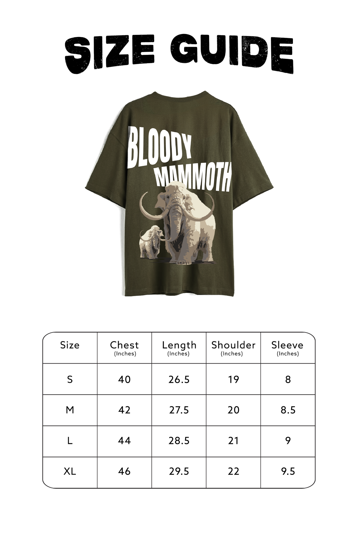 BLOODY MAMMOTH (DARK OLIVE) OVERSIZED T-SHIRT